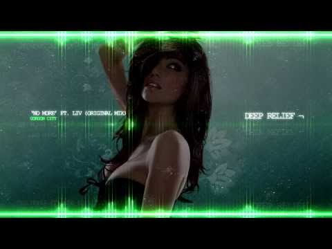 Gorgon City - 'No More' ft. Liv (Original mix)