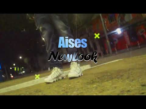 Aises - New Look (Official Music Video)