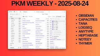 PKM (Personal Knowledge Management) Weekly Update - 2025-08-24