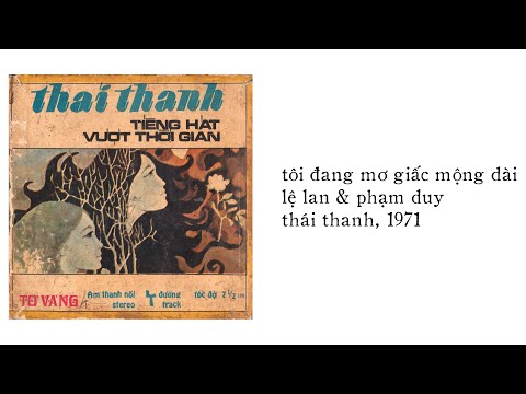 Thể hiện bởi Thái Thanh (trước 75)