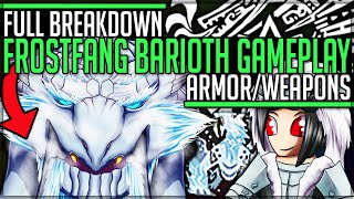 NEW FROSTFANG BARIOTH GAMEPLAY + Amazing Armor - Full Breakdown - Monster Hunter World Iceborne!