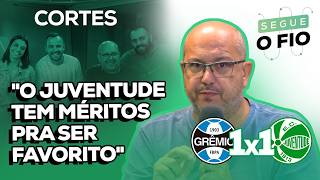 🔵 CCD ACREDITA QUE O FAVORITISMO VIROU EM GRÊMIO X JUVENTUDE | SEGUE O FIO | 16/02/2026