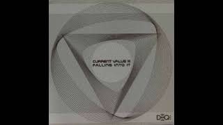 Current Value - Falling Into It [1998]