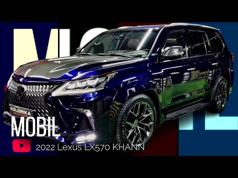 2022 Lexus LX570 KHANN - Prices & variant