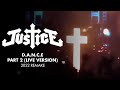 Justice - D.A.N.C.E. Part 2 (Live Version - REMAKE)