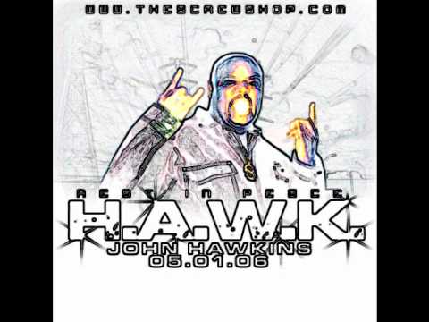HAWK: Whats Happenin Out Here feat Big Steve, Mr 3-2