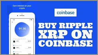 How to Buy Ripple XRP On Coinbase (2022) | Buy XRP With Coinbase