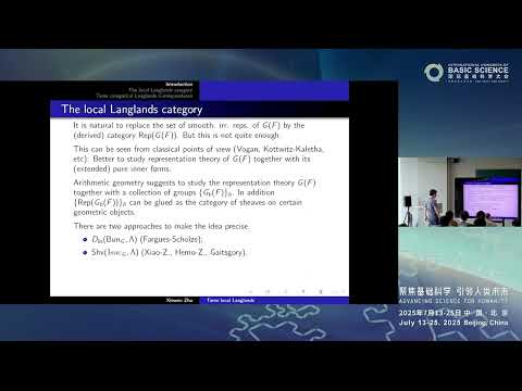 Xinwen Zhu: Tame categorical local Langlands correspondence #ICBS2025