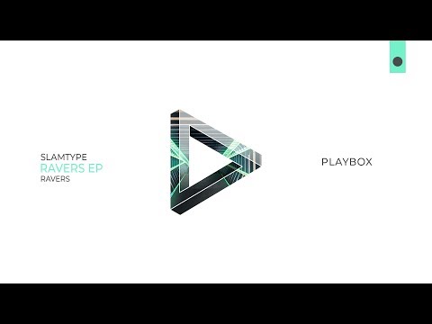 Slamtype - Ravers