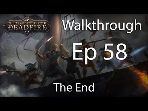 Pillars of Eternity 2 POTD Walkthrough - E58 The End