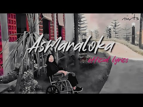 NWTS - Asmaraloka (Official Lyrics)