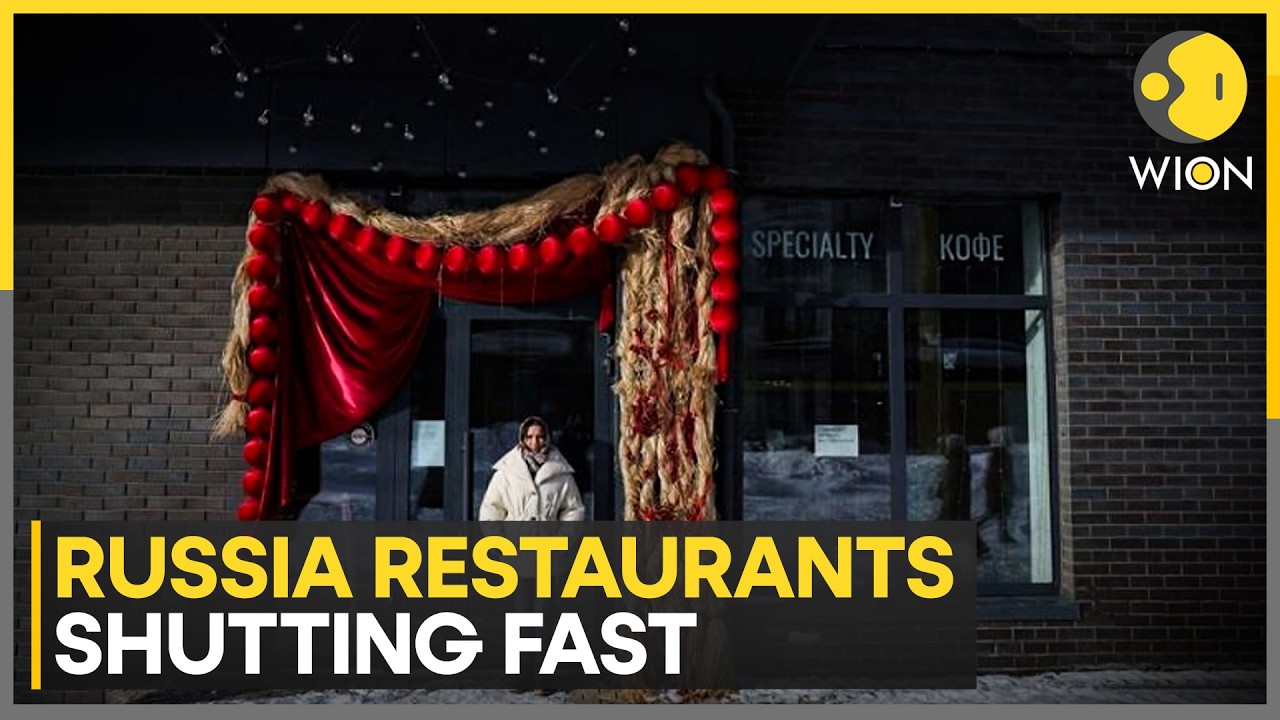 Russia: Restaurant Closures Hit Fastest Pace Since 2022 As Russian Consumption Slumps | WION