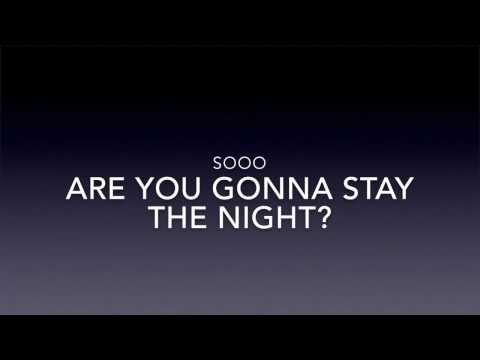 Stay the Night - Zedd ft. Hayley Williams Lyrics