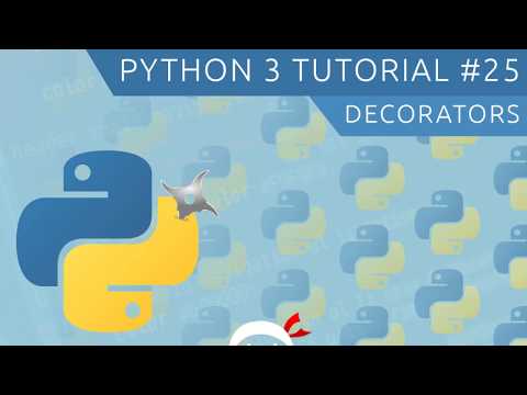Python 3 Tutorial for Beginners #25 - Decorators