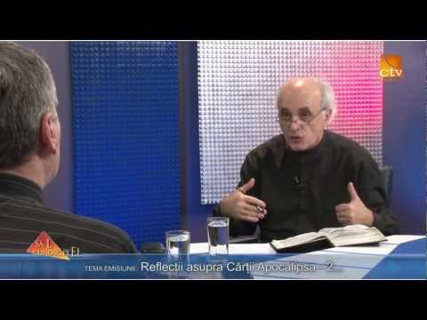 304. Zaharia Bica - Reflecții asupra Cărții Apocalipsa (II)
