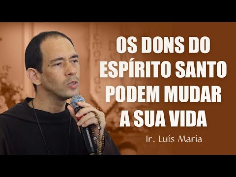 The Gifts of the Holy Spirit Can Change Your Life - Br. Luís Maria | Pentecost Retreat | Hesed