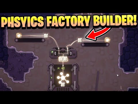 This Factory Builder Is ALL PHYSICS!?