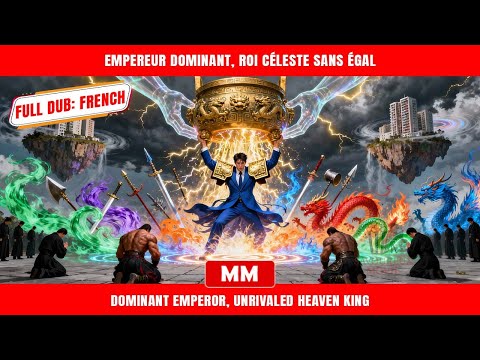 Empereur Dominant, Roi Céleste Sans Égal | Le Meilleur Film d’Action de PDG | Savoureux Movie