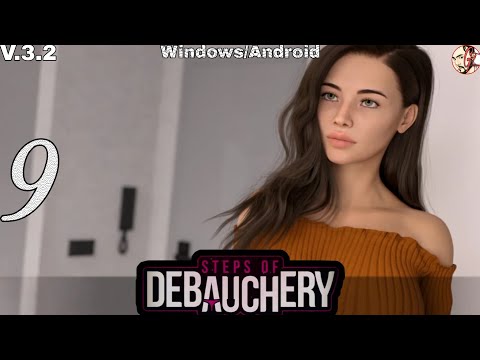 Step Of Debauchery || Storyline Walkthrough || Part 9