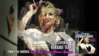 Steel Panther - &quot;Bukkake Tears&quot; (from Live from Lexxi&#39;s Mom&#39;s Garage)