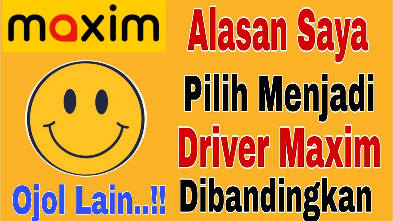 Alasan Saya Jadi Driver Maxim Bukan Ojol Lain Seperti Grab Atau Gojek..!! Maxim Ojek Online