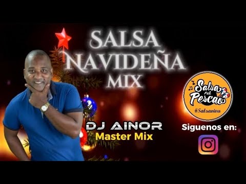 SALSA NAVIDEÑA Dj Ainor "Master Mix" #Salsanavideña #Navidizcos #salsaviva #Navidad