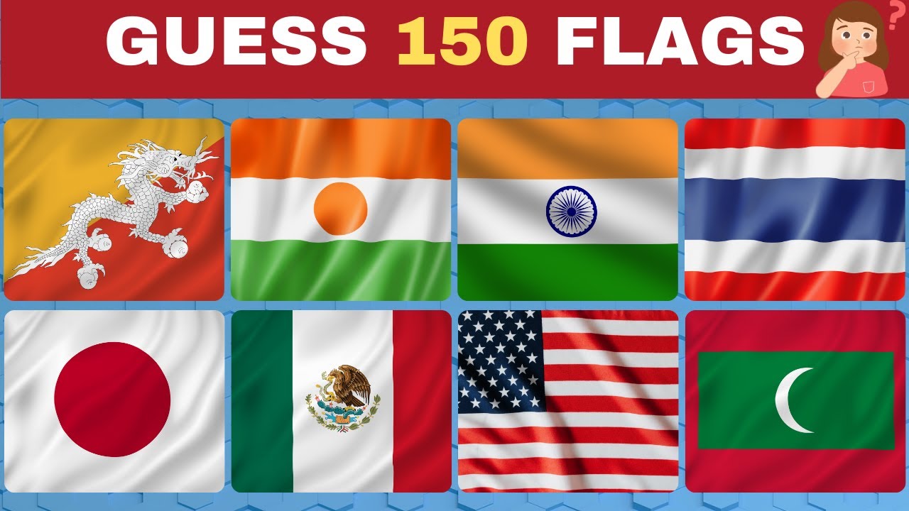 Guess The Country By The Flag Quiz 🚩 | Can You Guess 150 Flags?