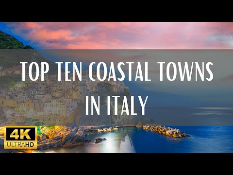 Top 10 Coastal Towns In Italy (Travel Video)