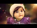 Alagana Chinna Devathai Song Status Babies Lovely Status Tamil ️ Papa Cute Status Tamil