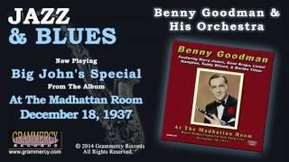 Benny Goodman & His Orchestra - Big John's Special