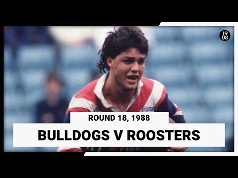 Canterbury Bankstown v Eastern Suburbs Roosters | Round 18, 1988 | Match Replay | NRL Throwback