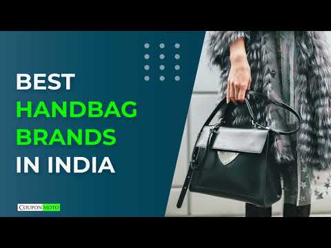 Best Handbag Brands in India | Best Handbags For 2023