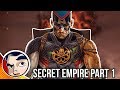 Secret Empire The Fall Of The Super Heroes InComplete Story Comicstorian