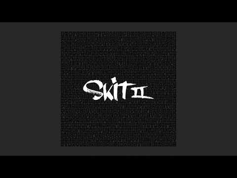 mi55t - Skit 2 ( Official Audio )