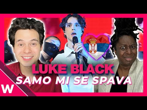 🇷🇸 Luke Black "Samo mi se spava" REACTION | Serbia Eurovision 2023