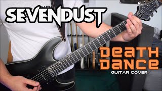 Sevendust - Death Dance (Guitar Cover)