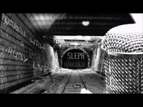 Wariat WRW & Gruby LNP - Ślepa uliczka