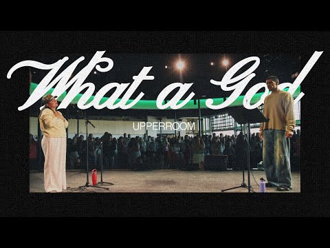 What A God + Jesus At The Center UPPERROOM | Abbie Gamboa & Joel Figueroa