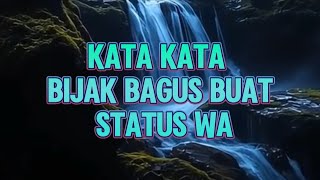 Download lagu KATA KATA BIJAK BAGUS BUAT STATUS WA mp3