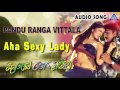 Pandu Ranga Vittala Aha Sexy Lady Audio Song V Ravichandran Rambha Akash Audio