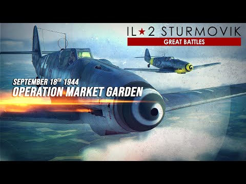 Bf109 G6 Dogfight | World War II | IL-2 Pilot Career Mode | Operation Market Garden |
