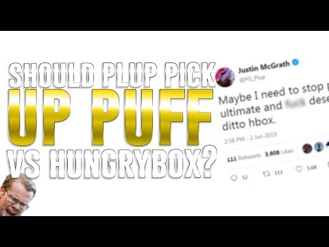 Should Plup pick up Puff vs Hungrybox?
