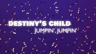 Destiny&#39;s Child - Jumpin&#39; Jumpin&#39; (Official Audio)