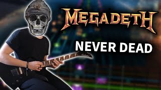 Megadeth - "Never Dead" Guitar Cover (Rocksmith CDLC)