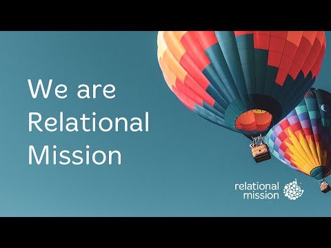 We are Relational Mission