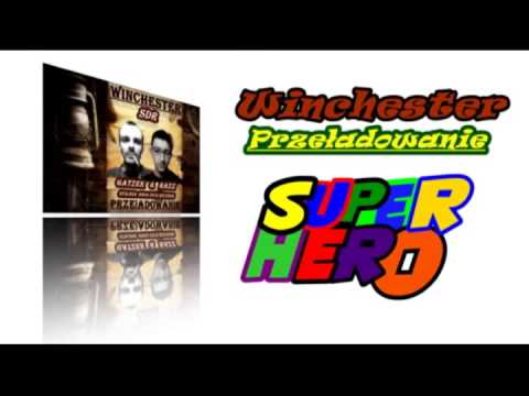 WINCHESTER - Super Hero