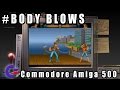 Body Blows Commodore Amiga 500 Gameplay Demo