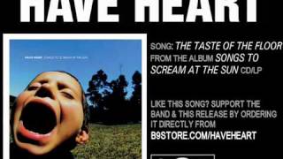 The Taste of the Floor by Have Heart