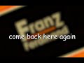 Franz Ferdinand - Auf Achse (Lyrics)