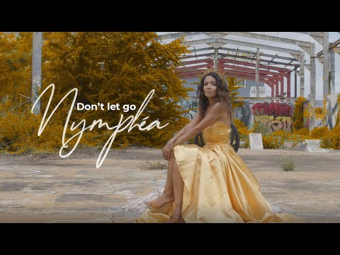 Nymphéa - Don't let go - Clip officiel